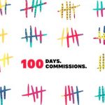 100 Days. 100 Commissions.