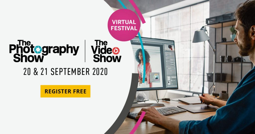 The Photography Show & The Video Show Virtual Festival 