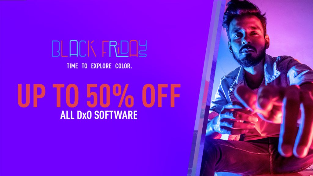 , Black Friday: Save Up To 50% On All DxO Software