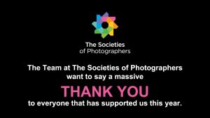 The Team at The Societies of Photographers want to say a massive THANK YOU