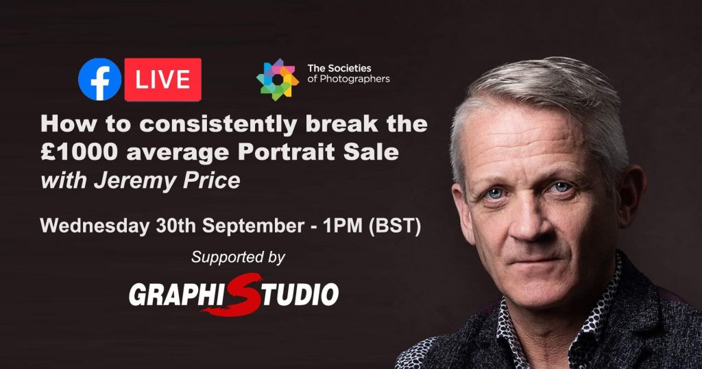 Webinar: How to consistently break £1000 plus average Portrait Sale with Jeremy Price