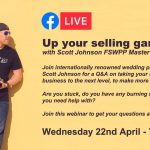 Webinar: Up your selling game Q&A with Scott Johnson FSWPP