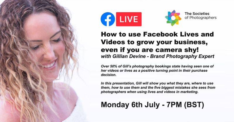 How to use Facebook Lives and Videos to grow your business, even if you are camera shy! with Gillian Devine – Brand Photography Expert