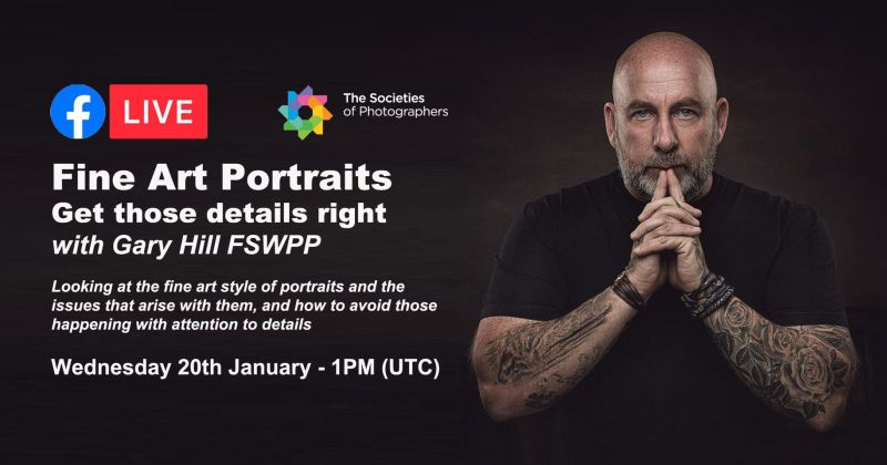 Fine Art Portraits - Get those details right with Gary Hill FSWPP