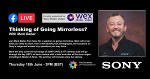 Thinking of Going Mirrorless? With Mark Baber