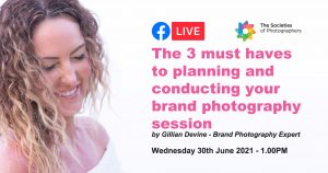 Webinar: The 3 must haves to planning and conducting your brand photography session by Gillian Devine - Brand Photography Expert