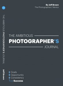 The Ambitious Photographer's Journal