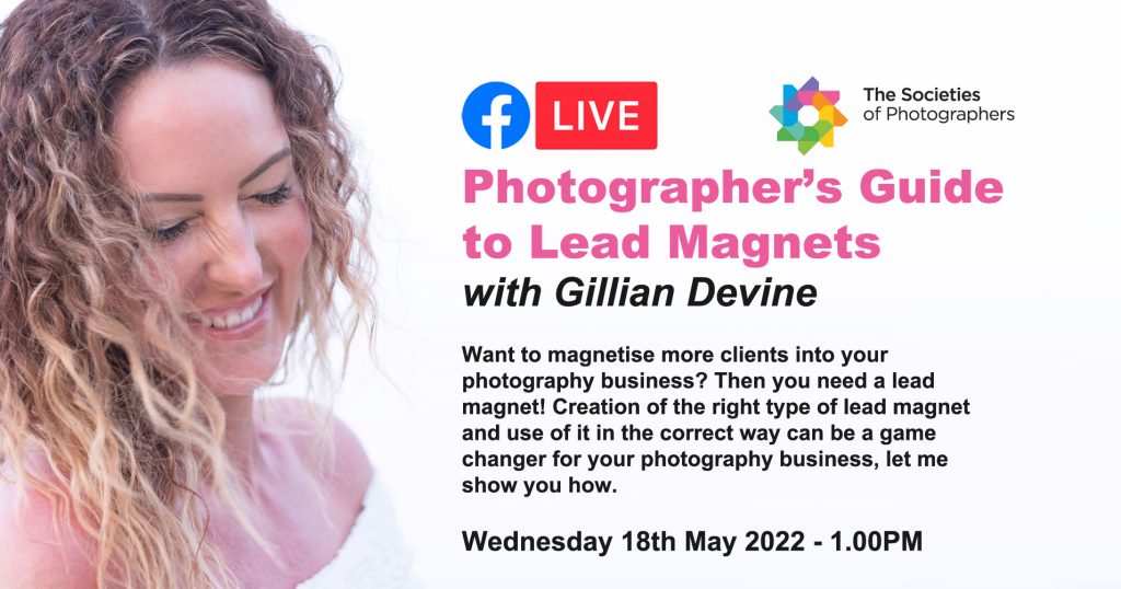 Webinar: Photographer’s Guide to Lead Magnets with Gillian Devine