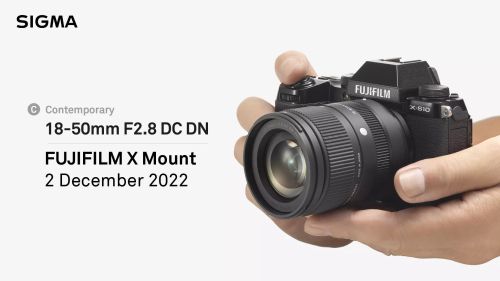 , New SIGMA 18-50mm F2.8 DC DN | C in FUJIFILM X Mount – Available soon!