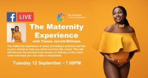 Webinar: The Maternity Experience with Tianna Jarrett-Williams