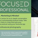 Focused Professional Podcast: Motivation, Marketing and Mindset - with Mark Rossetto