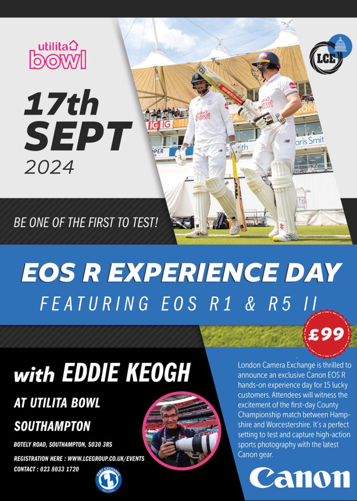 Canon EOS R Experience Day - Hampshire Cricket