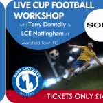 LIVE CUP FOOTBALL WORKSHOP - with SONY & TERRY DONNELLY