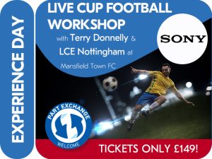 LIVE CUP FOOTBALL WORKSHOP - with SONY & TERRY DONNELLY