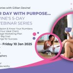 Start Your Day with Purpose Gillian Devine's 5-Day Business Webinar Series