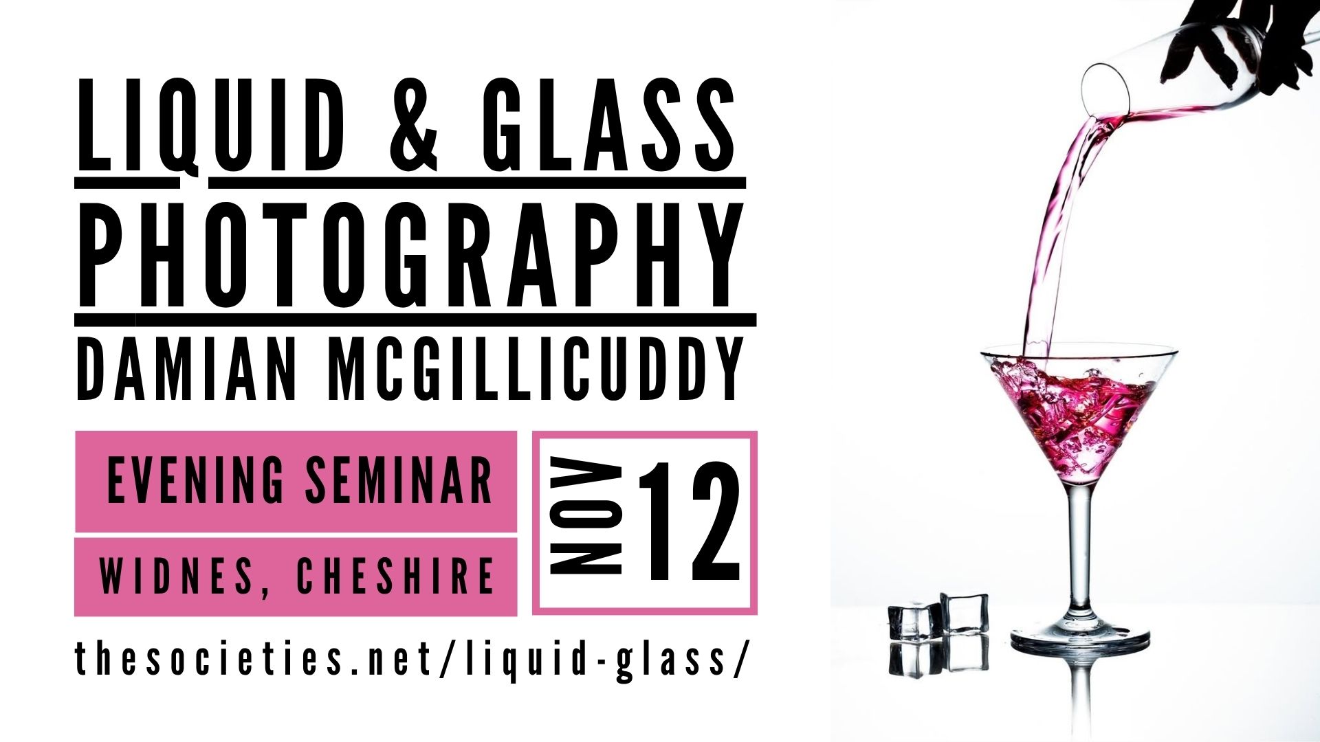 Liquid & Glass Photography Evening Seminar with Damian McGillicuddy