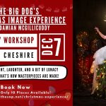 The BIG Dog’s Christmas Image Experience