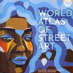 World Atlas of Street Art