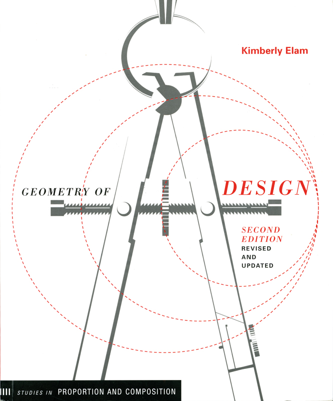 Geometry of Design: Studies in Proportion and Composition