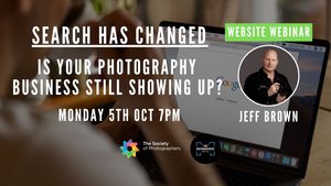 Members Webinar: Search Has Changed. Is Your Photography Business Still Showing Up?